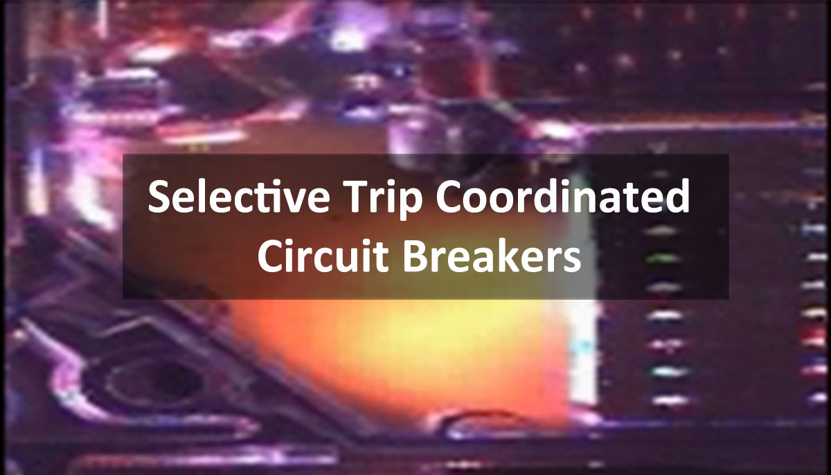 Selective Trip Coordination Slow Motion Circuit Breaker Video