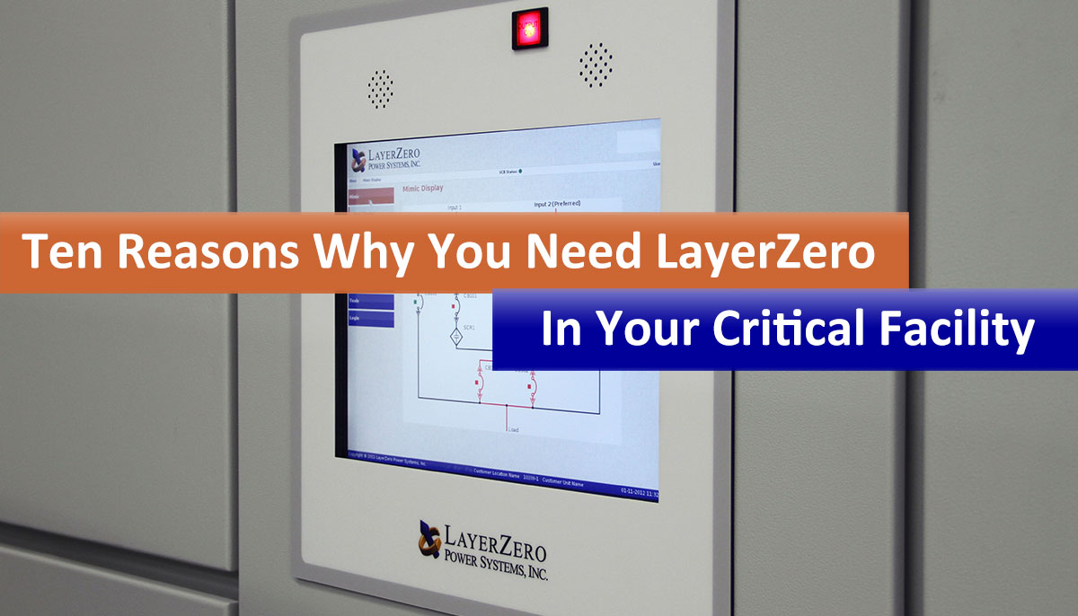 Ten Reasons why You Need LayerZero